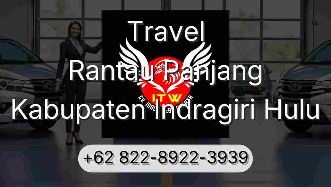 Travel Rantau Panjang Kabupaten Indragiri Hulu