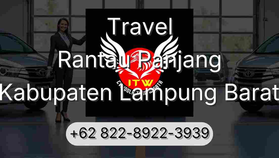 Travel Rantau Panjang Kabupaten Lampung Barat