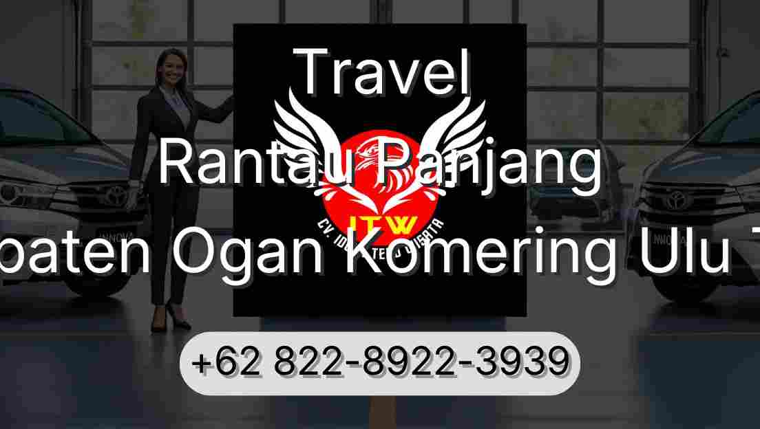 Travel Rantau Panjang Kabupaten Ogan Komering Ulu Timur