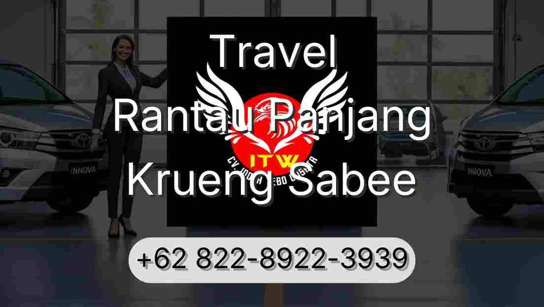 Travel Rantau Panjang Krueng Sabee