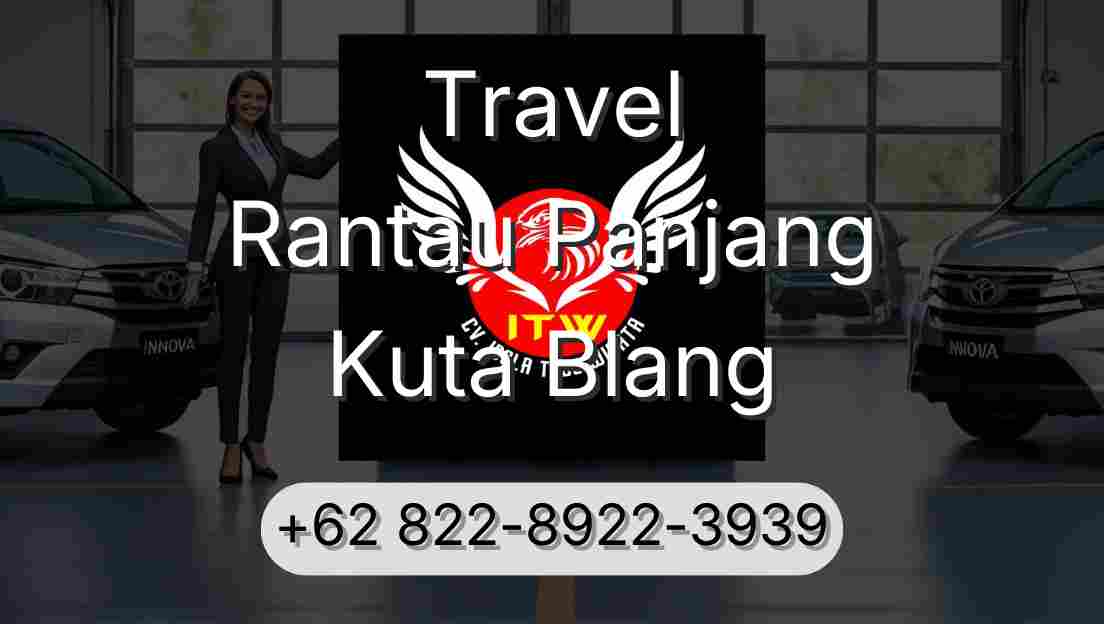 Travel Rantau Panjang Kuta Blang