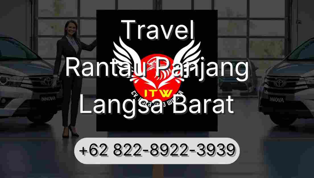 Travel Rantau Panjang Langsa Barat