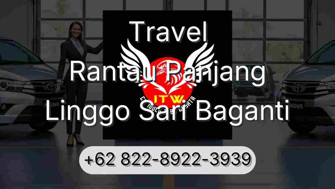 Travel Rantau Panjang Linggo Sari Baganti