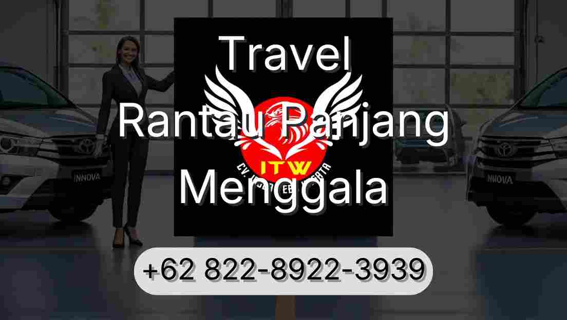Travel Rantau Panjang Menggala
