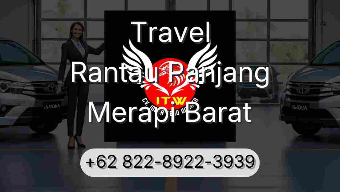 Travel Rantau Panjang Merapi Barat
