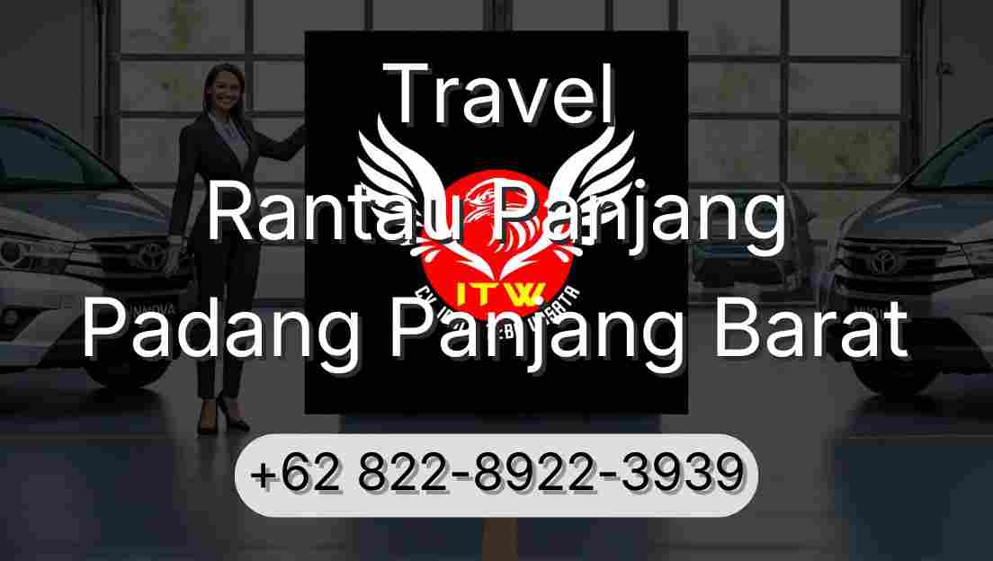 Travel Rantau Panjang Padang Panjang Barat