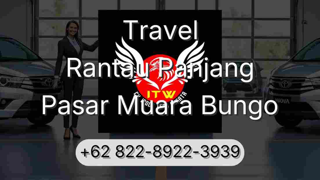 Travel Rantau Panjang Pasar Muara Bungo