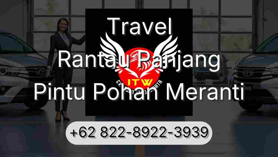 Travel Rantau Panjang Pintu Pohan Meranti