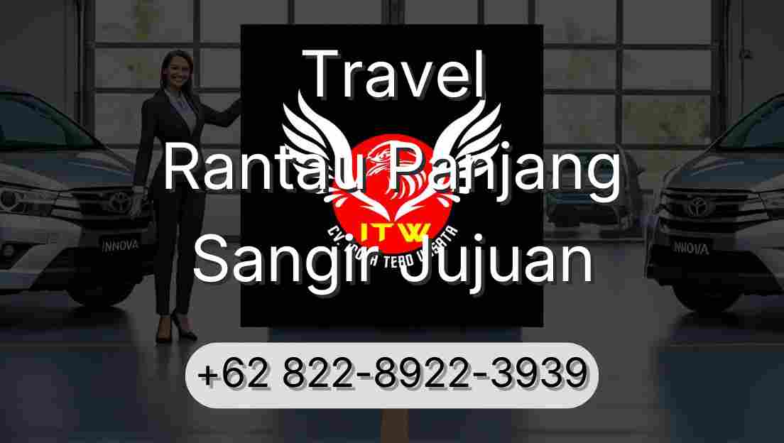 Travel Rantau Panjang Sangir Jujuan