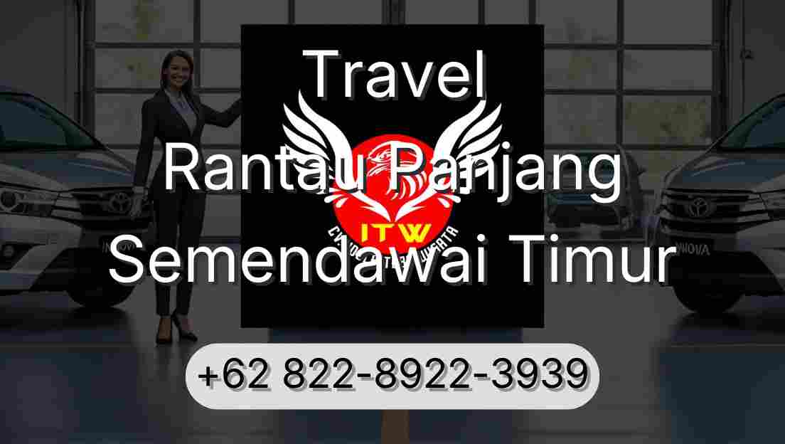 Travel Rantau Panjang Semendawai Timur