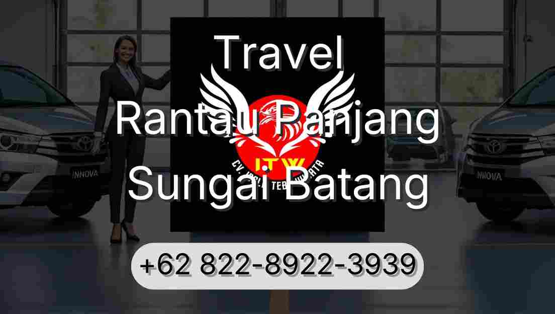 Travel Rantau Panjang Sungai Batang