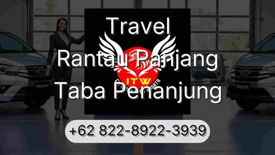 Travel Rantau Panjang Taba Penanjung