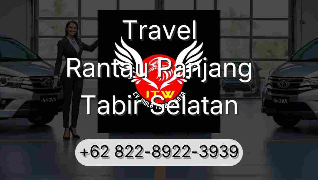 Travel Rantau Panjang Tabir Selatan