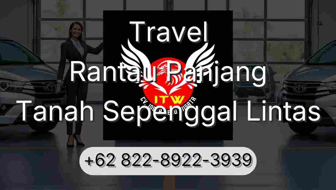 Travel Rantau Panjang Tanah Sepenggal Lintas