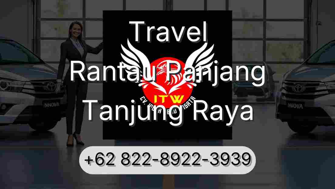 Travel Rantau Panjang Tanjung Raya