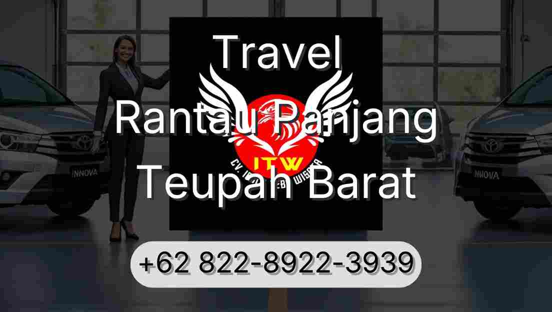 Travel Rantau Panjang Teupah Barat
