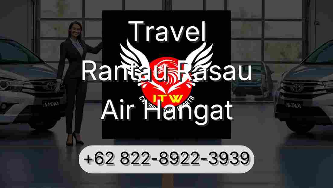 Travel Rantau Rasau Air Hangat