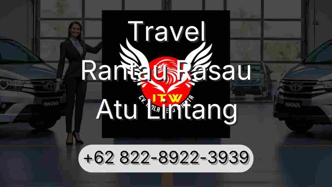 Travel Rantau Rasau Atu Lintang