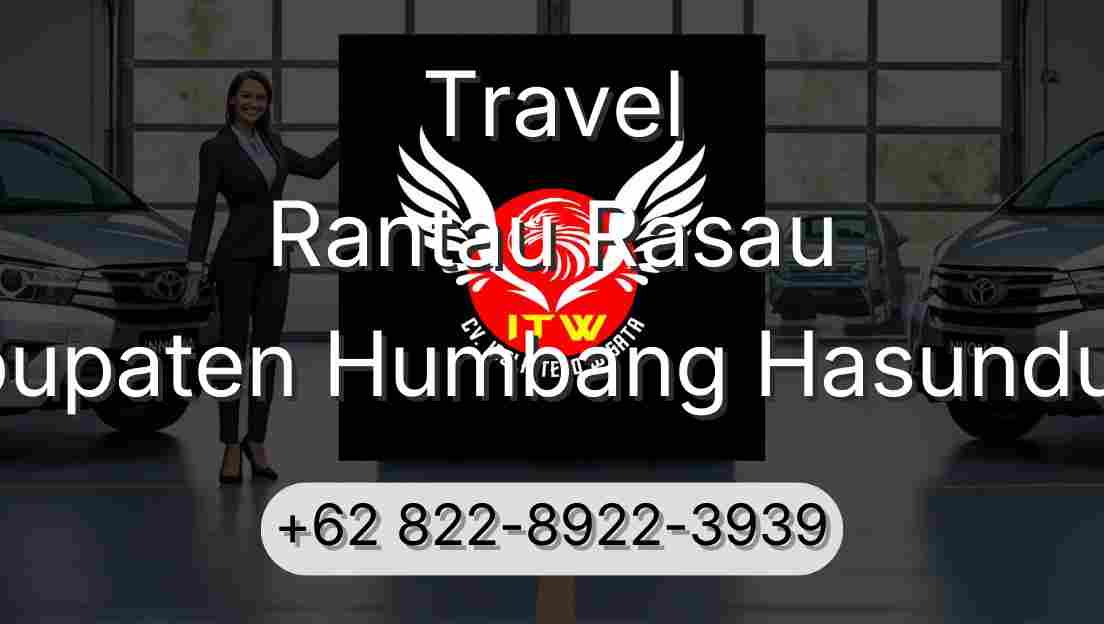 Travel Rantau Rasau Kabupaten Humbang Hasundutan