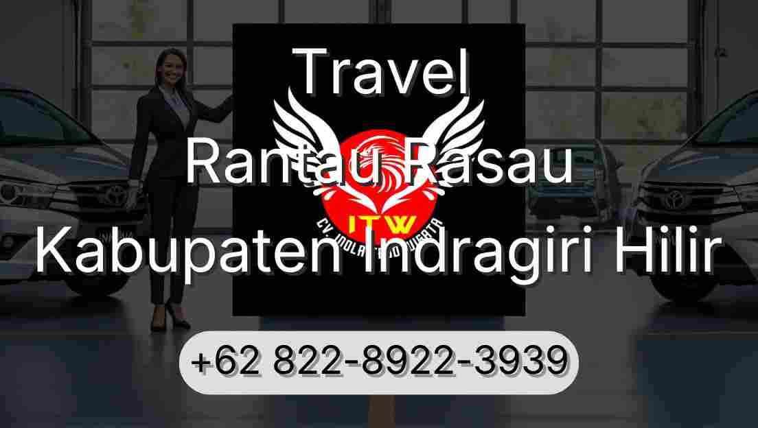 Travel Rantau Rasau Kabupaten Indragiri Hilir