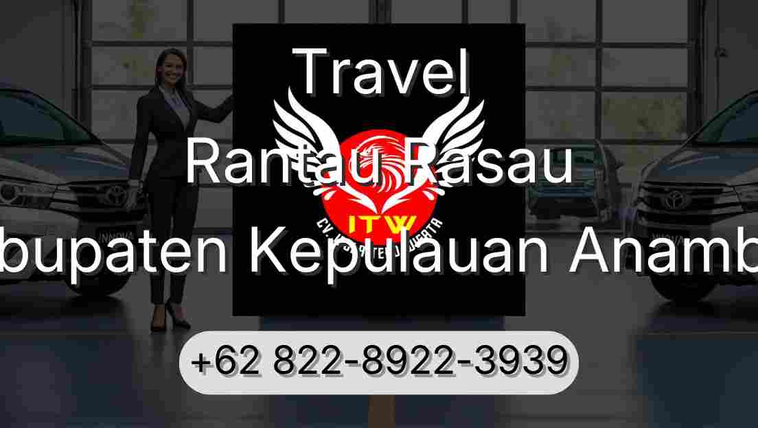 Travel Rantau Rasau Kabupaten Kepulauan Anambas