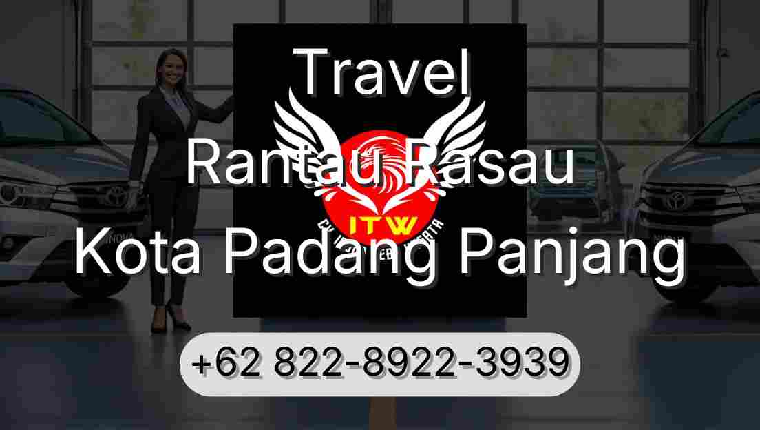 Travel Rantau Rasau Kota Padang Panjang
