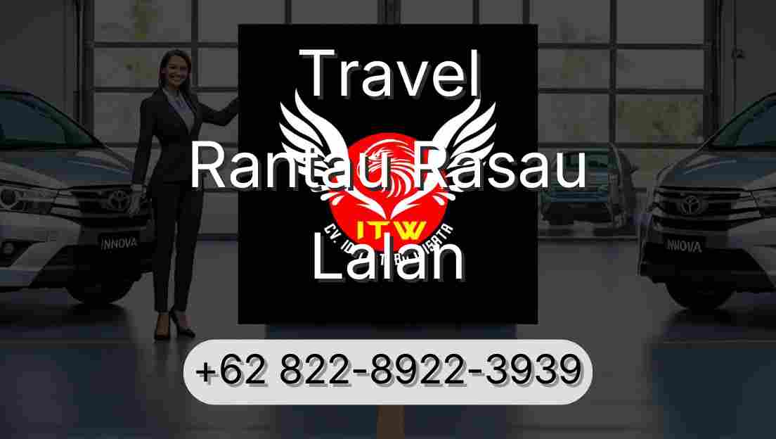 Travel Rantau Rasau Lalan