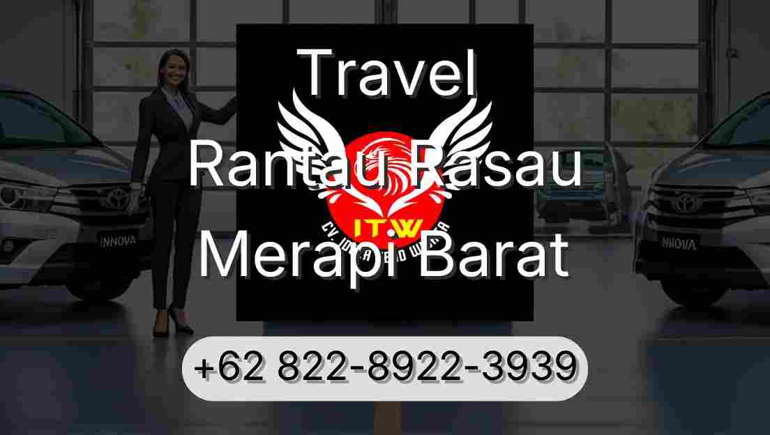 Travel Rantau Rasau Merapi Barat