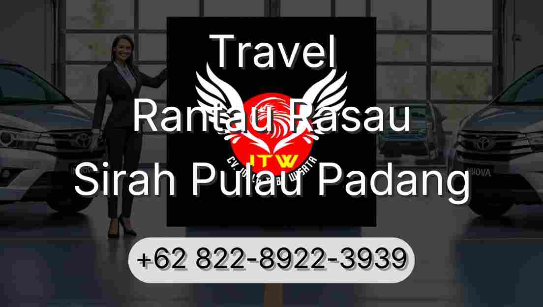 Travel Rantau Rasau Sirah Pulau Padang