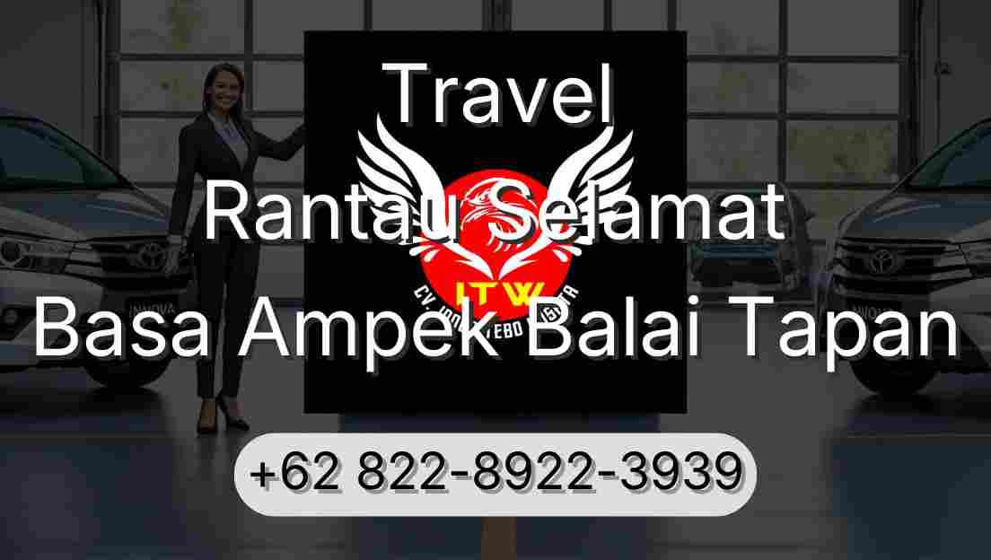 Travel Rantau Selamat Basa Ampek Balai Tapan