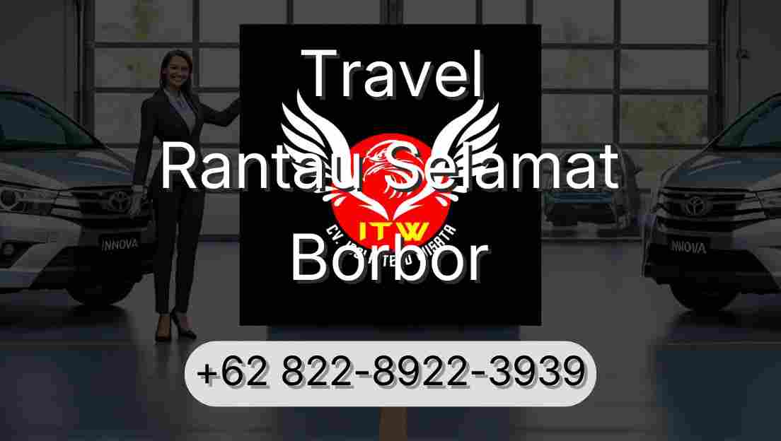 Travel Rantau Selamat Borbor
