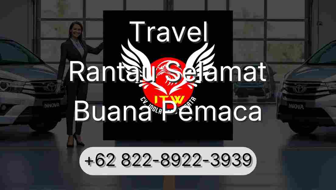 Travel Rantau Selamat Buana Pemaca
