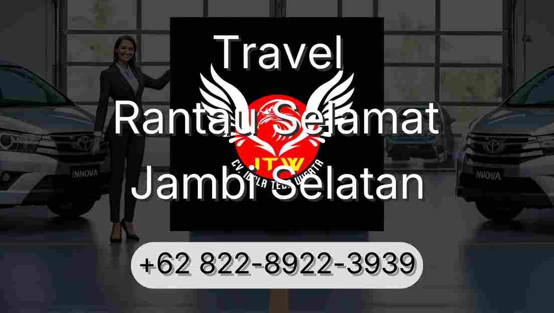 Travel Rantau Selamat Jambi Selatan