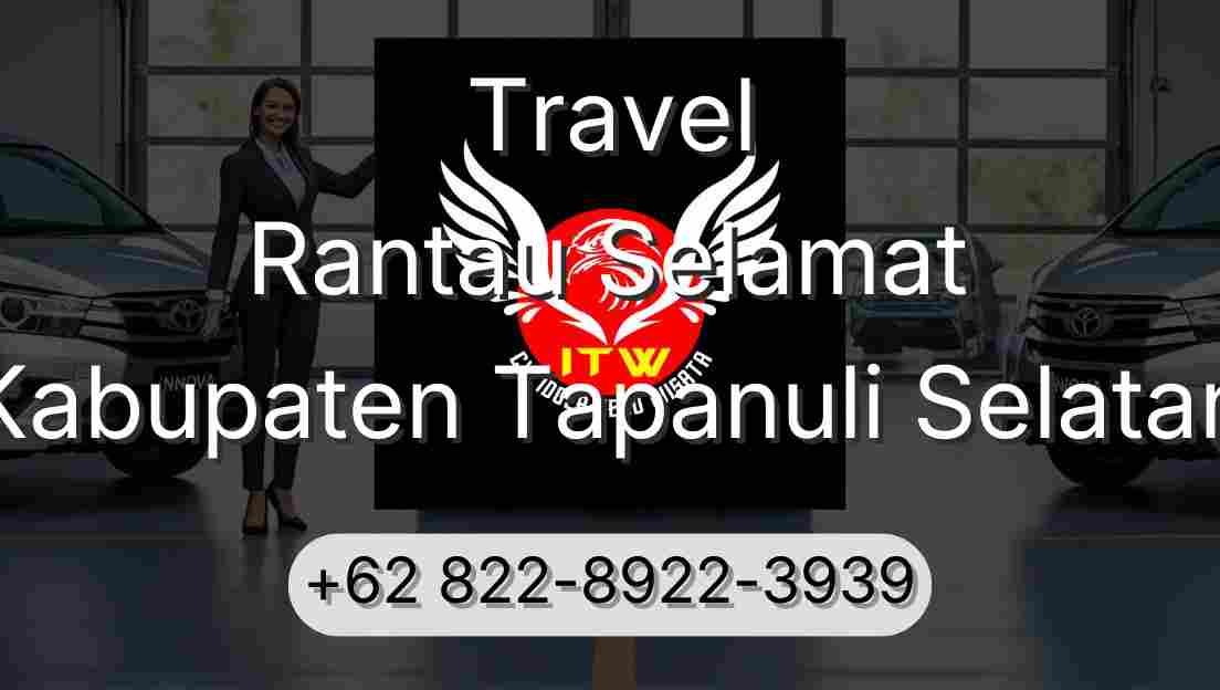 Travel Rantau Selamat Kabupaten Tapanuli Selatan