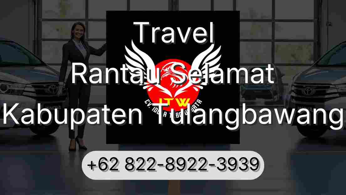 Travel Rantau Selamat Kabupaten Tulangbawang