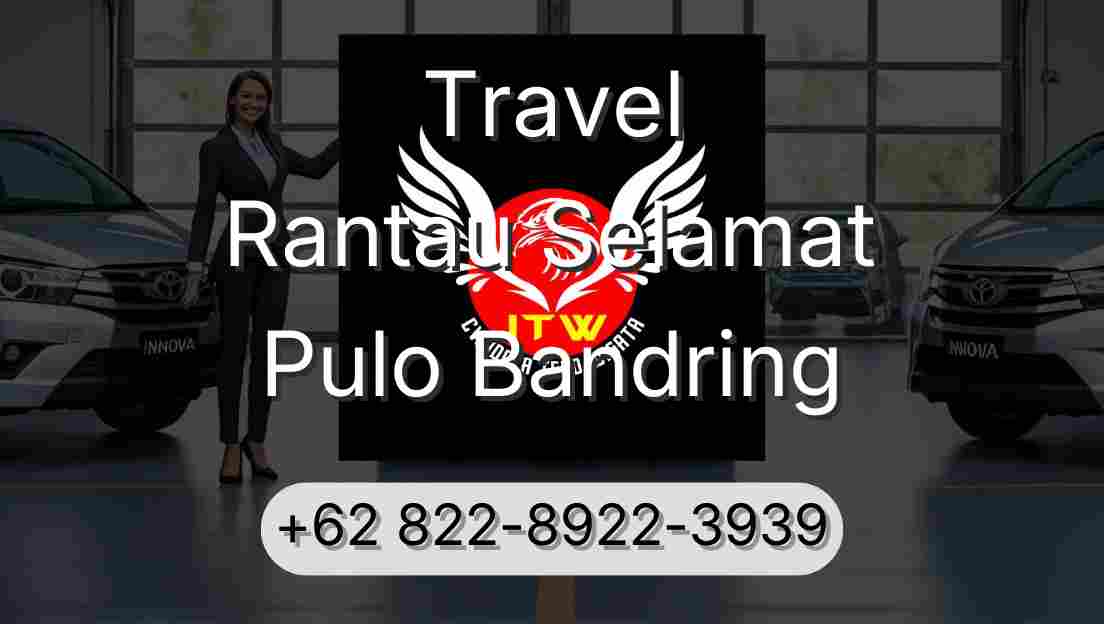 Travel Rantau Selamat Pulo Bandring
