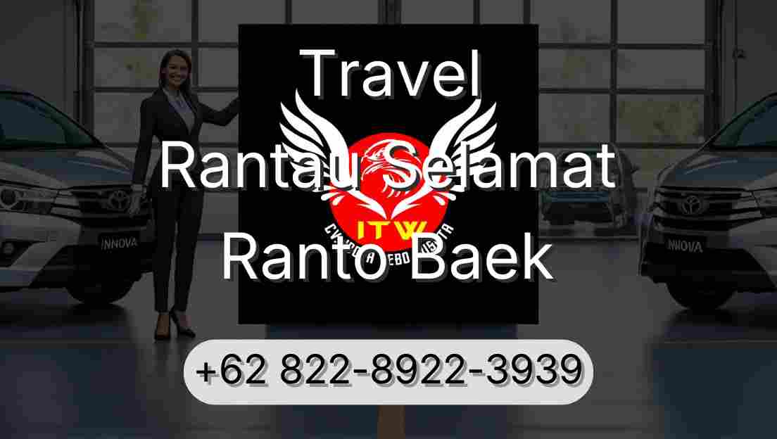 Travel Rantau Selamat Ranto Baek