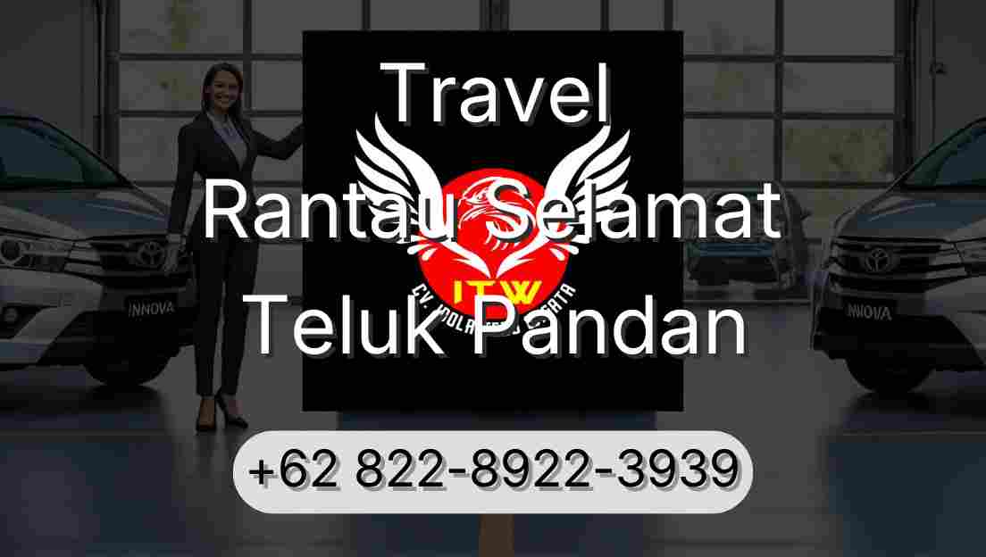 Travel Rantau Selamat Teluk Pandan