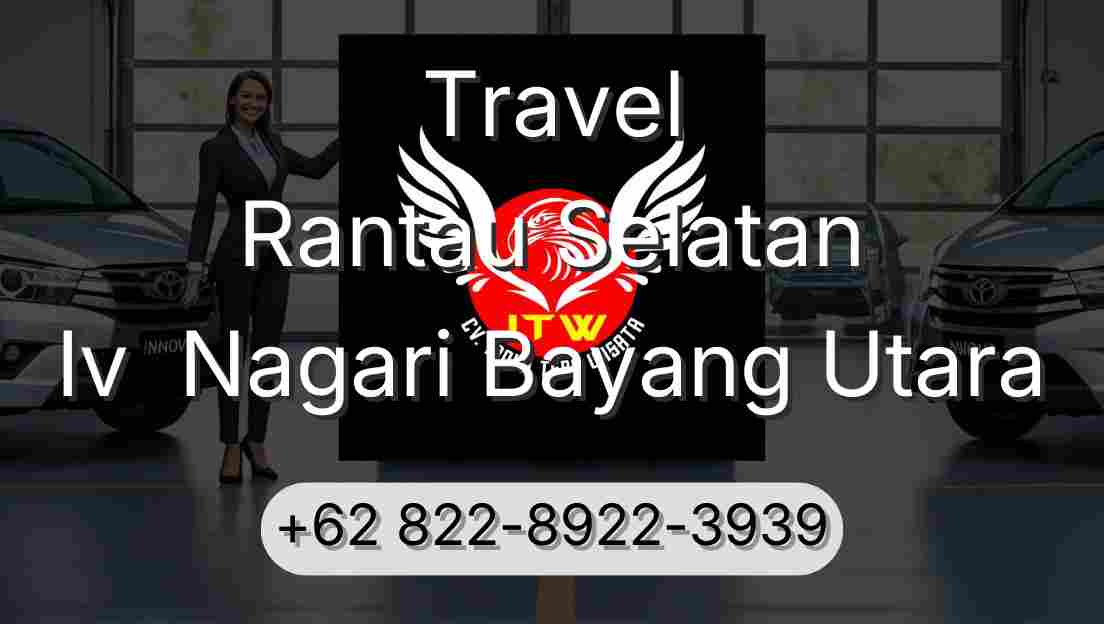 Travel Rantau Selatan Iv  Nagari Bayang Utara
