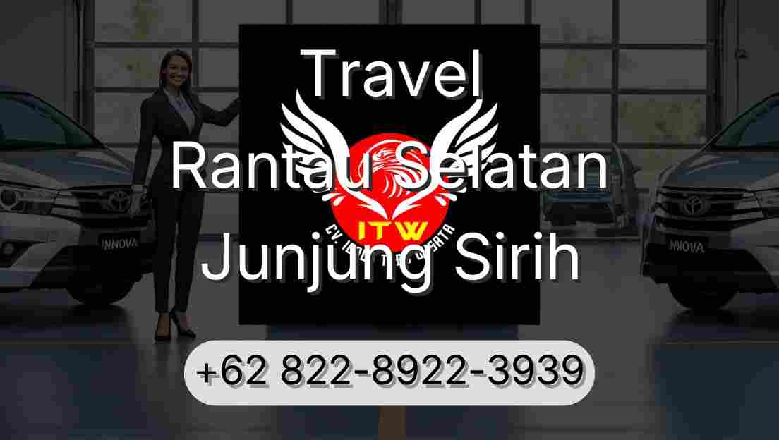Travel Rantau Selatan Junjung Sirih