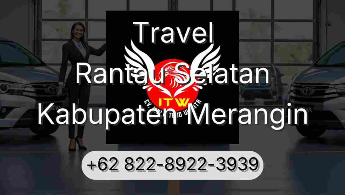 Travel Rantau Selatan Kabupaten Merangin
