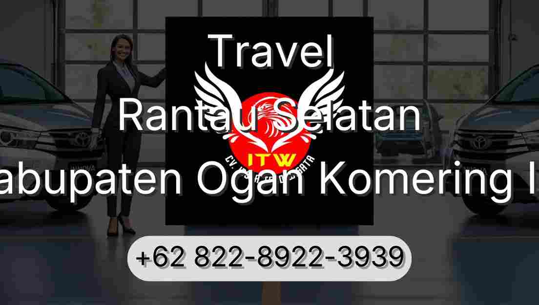 Travel Rantau Selatan Kabupaten Ogan Komering Ilir