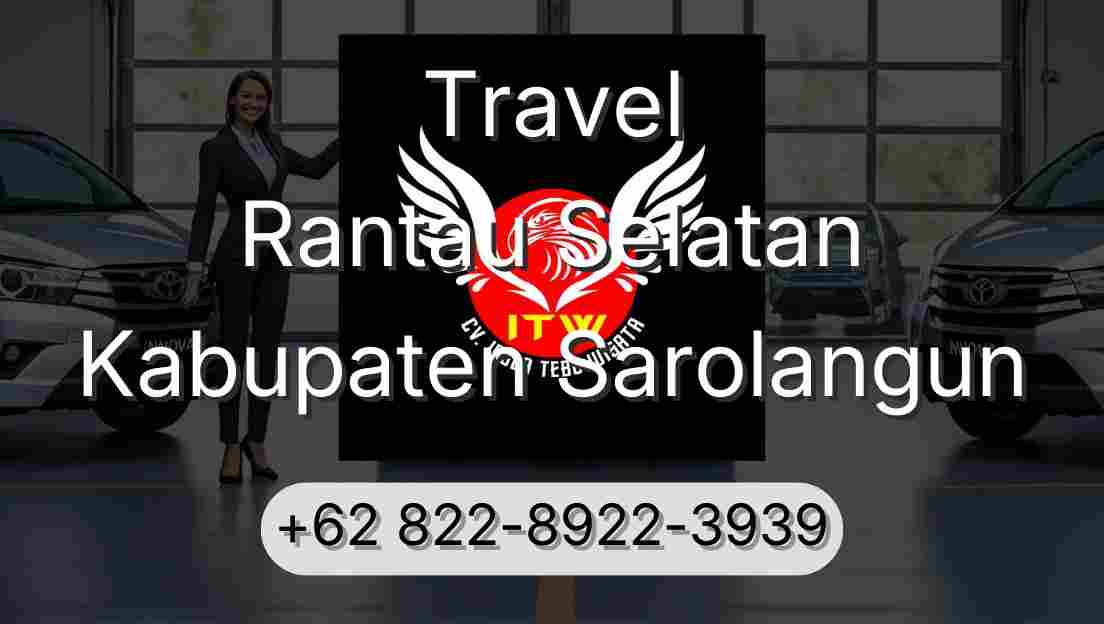 Travel Rantau Selatan Kabupaten Sarolangun