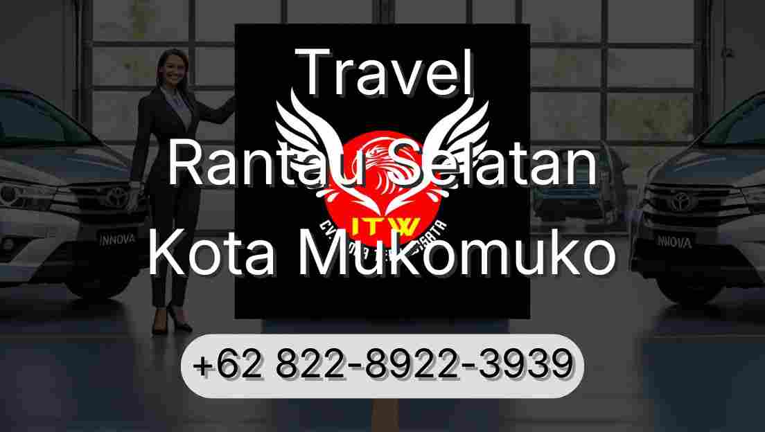 Travel Rantau Selatan Kota Mukomuko