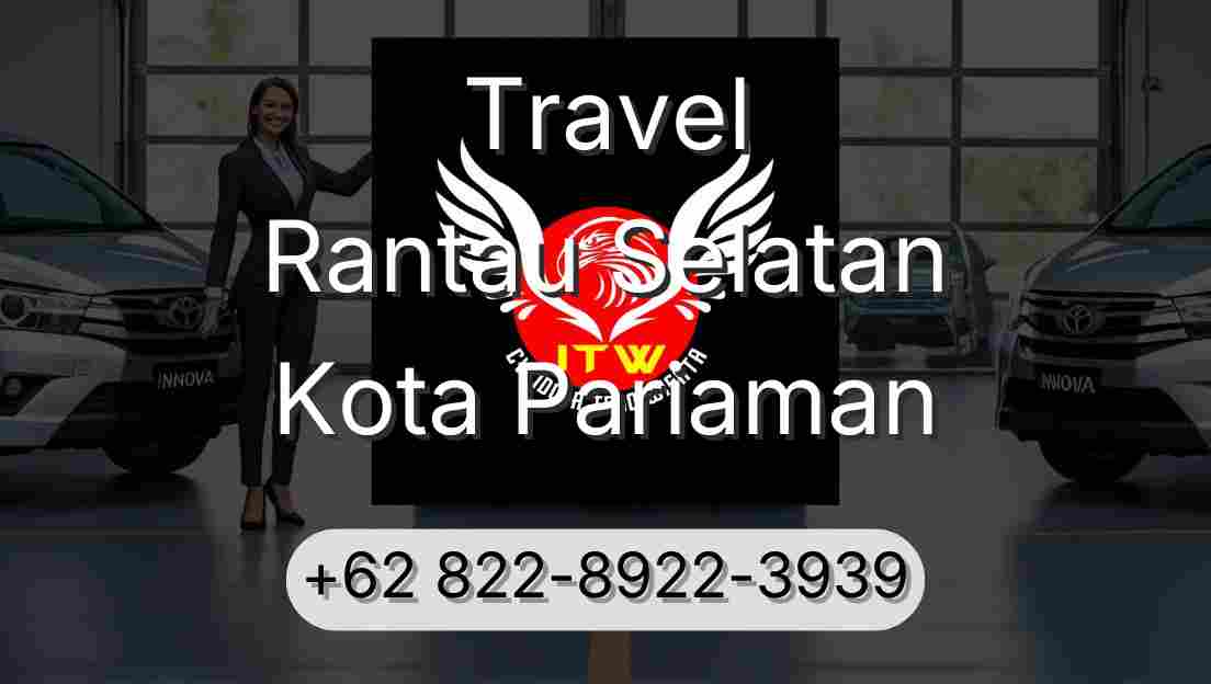 Travel Rantau Selatan Kota Pariaman