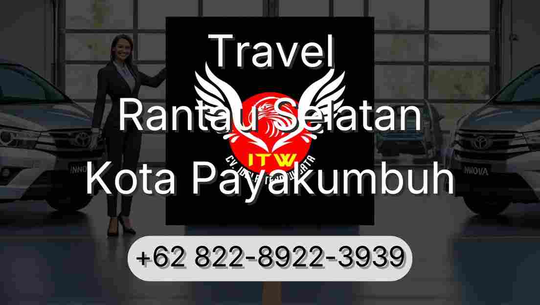 Travel Rantau Selatan Kota Payakumbuh