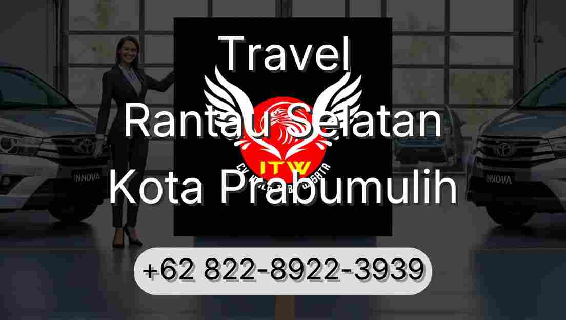 Travel Rantau Selatan Kota Prabumulih