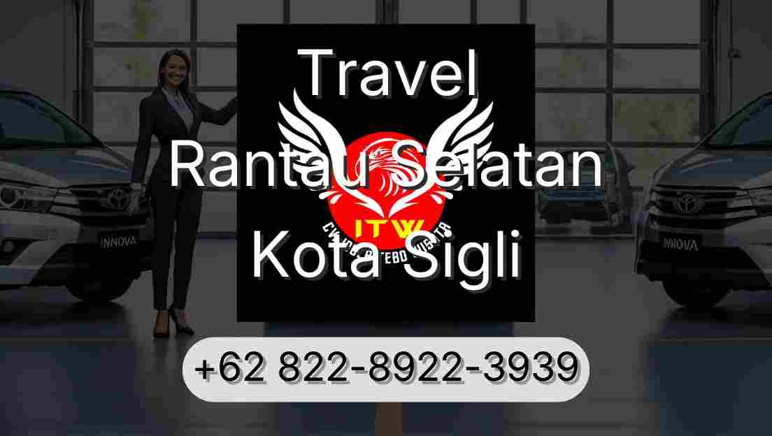 Travel Rantau Selatan Kota Sigli