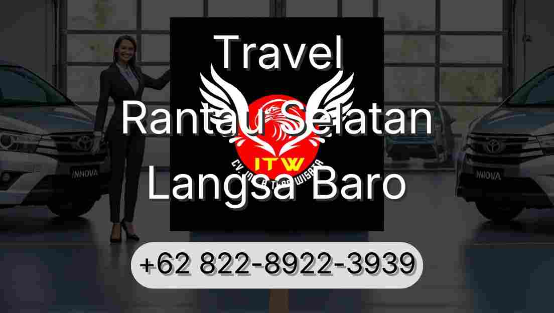 Travel Rantau Selatan Langsa Baro