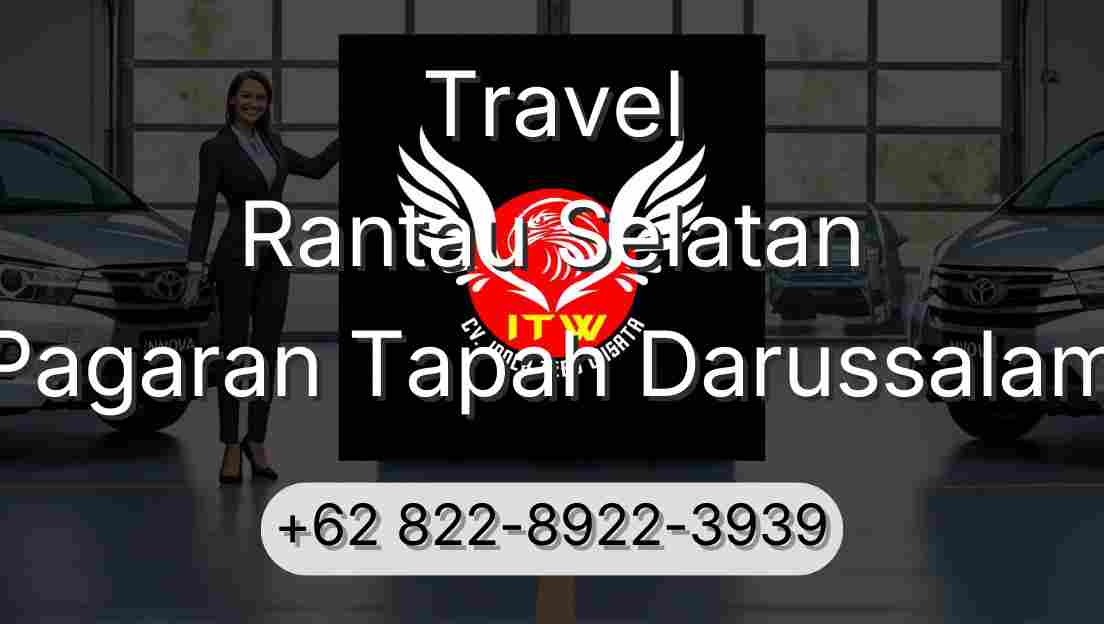 Travel Rantau Selatan Pagaran Tapah Darussalam